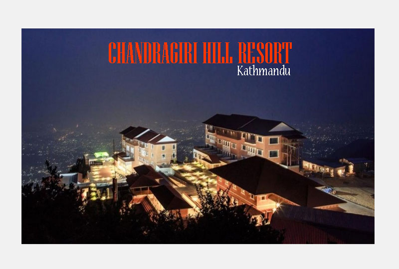 Chandragiri Hill Resort